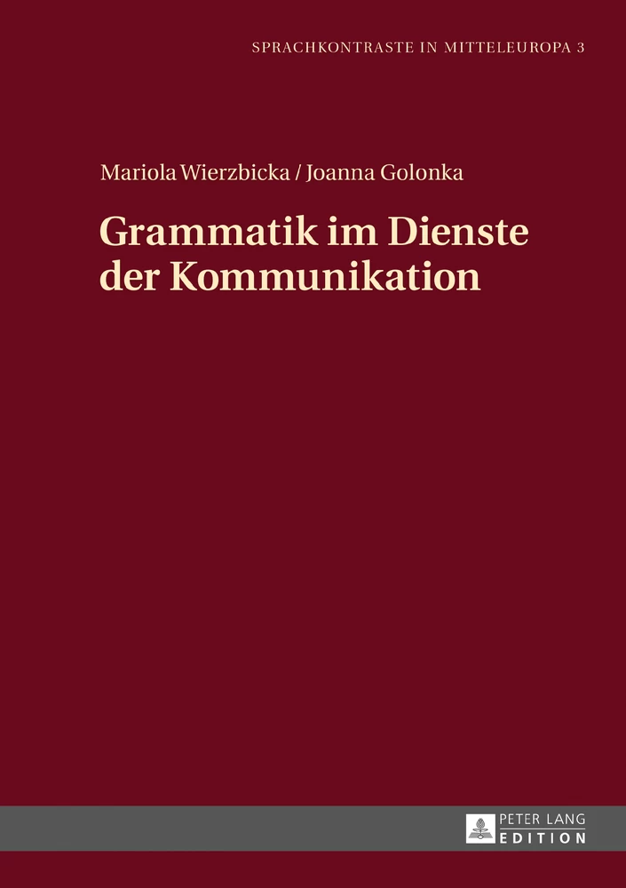 Titel: Grammatik im Dienste der Kommunikation