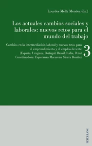 Titre: Los actuales cambios sociales y laborales: nuevos retos para el mundo del trabajo