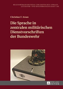 Title: Die Sprache in zentralen militärischen Dienstvorschriften der Bundeswehr