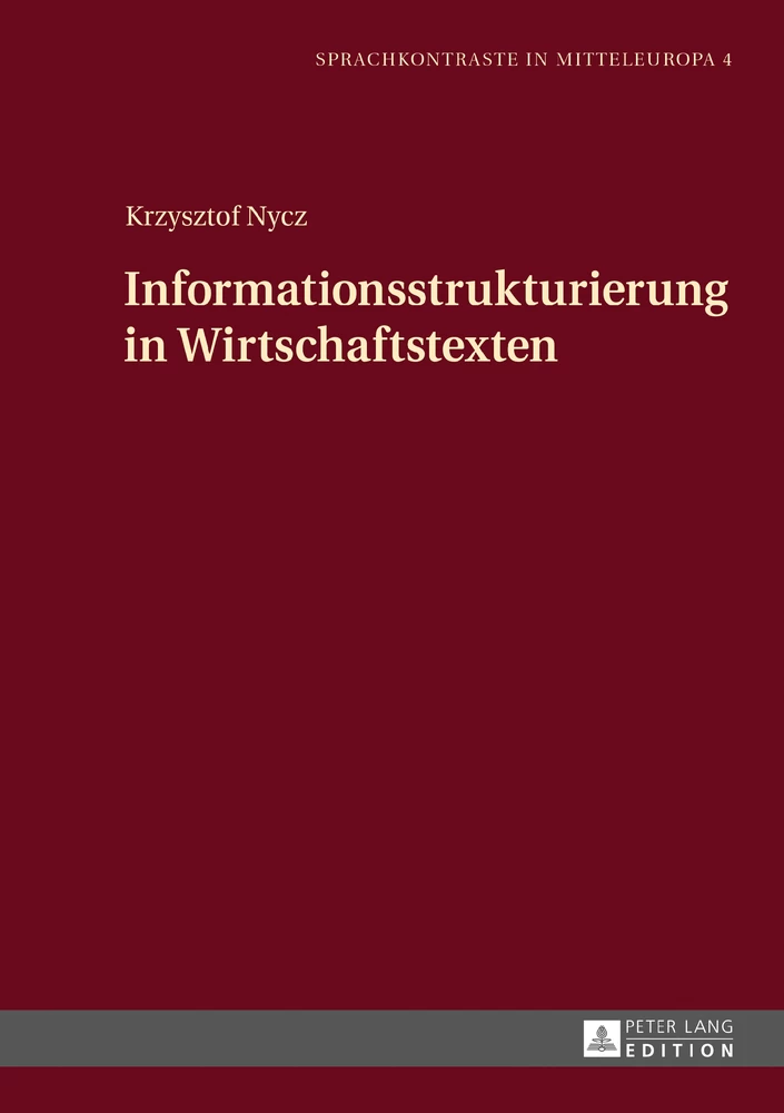 Title: Informationsstrukturierung in Wirtschaftstexten