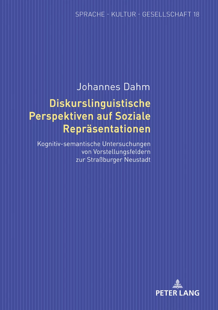 Titel: Diskurslinguistische Perspektiven auf Soziale Repräsentationen