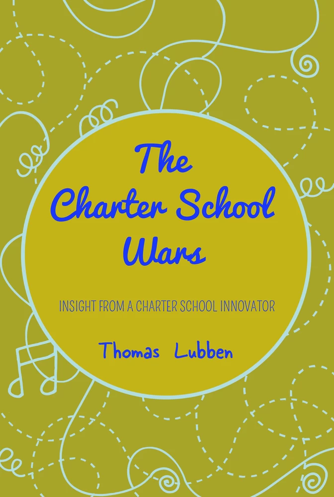 Title: The Charter School Wars