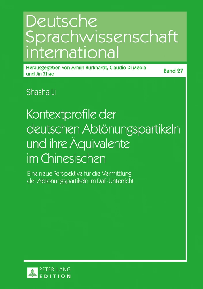 Titel: Kontextprofile der deutschen Abtönungspartikeln und ihre Äquivalente im Chinesischen
