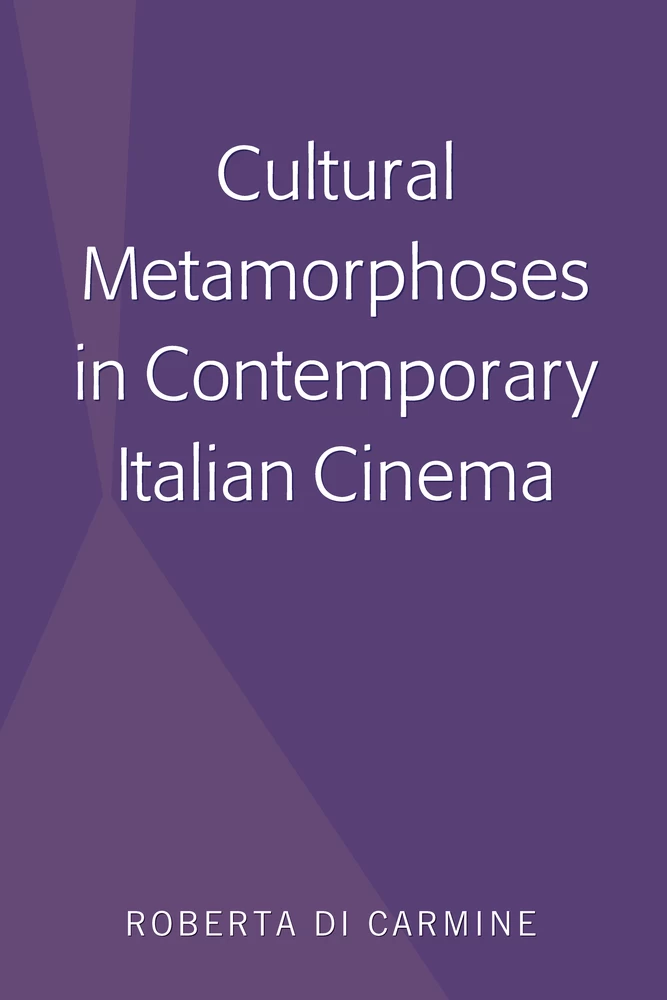 Title: Cultural Metamorphoses in Contemporary Italian Cinema