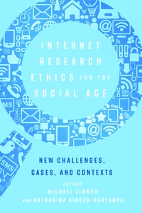 Title: Internet Research Ethics for the Social Age