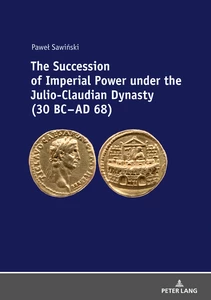 Title: The Succession of Imperial Power under the Julio-Claudian Dynasty (30 BC – AD 68)