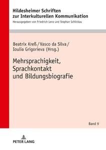 Title: Mehrsprachigkeit, Sprachkontakt und Bildungsbiografie