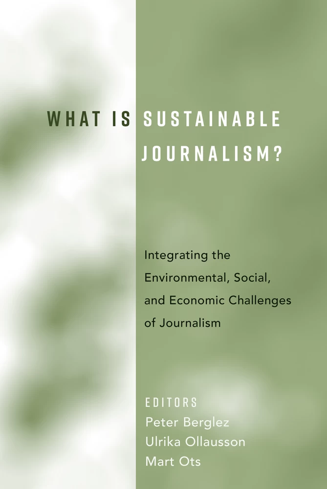 Title: What Is Sustainable Journalism?