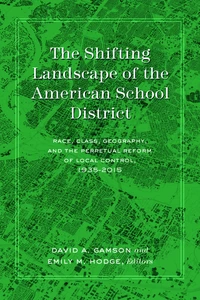 Title: The Shifting Landscape of the American School District