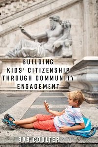 Title: Building Kids' Citizenship Through Community Engagement