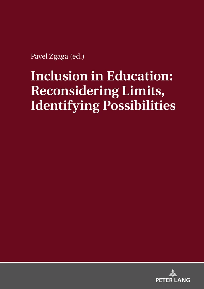 Title: Inclusion in Education: Reconsidering Limits, Identifying Possibilities
