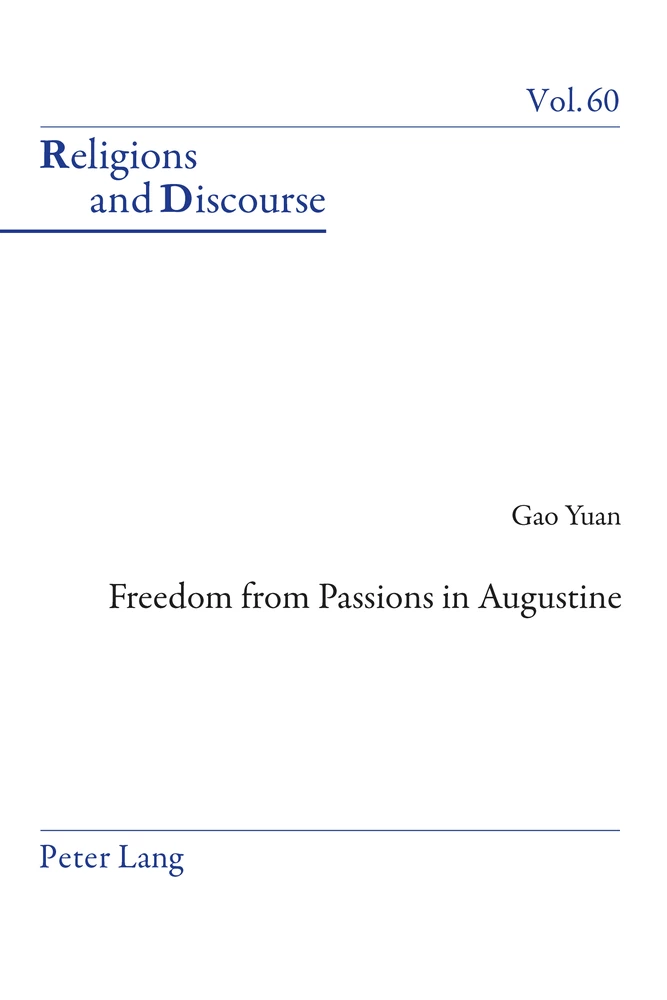 Title: Freedom From Passions in Augustine