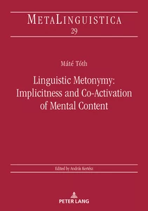 Title: Linguistic Metonymy: Implicitness and Co-Activation of Mental Content
