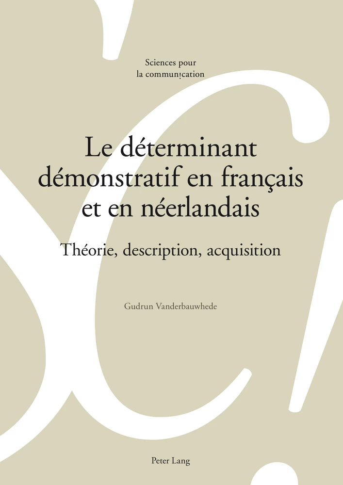Titre: Le déterminant démonstratif en français et en néerlandais