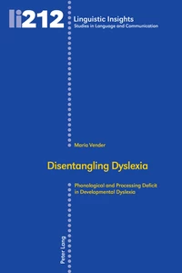 Title: Disentangling Dyslexia