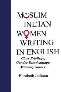 Title: Muslim Indian Women Writing in English