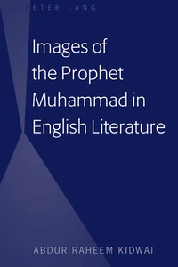 Title: Images of the Prophet Muhammad in English Literature