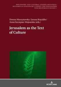 Title: Jerusalem as the Text of Culture