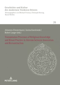 Title: Transmission Processes of Religious Knowledge and Ritual Practice in Alevism between Innovation and Reconstruction