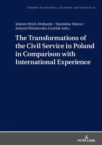 Title: The Transformations of the Civil Service in Poland in Comparison with International Experience