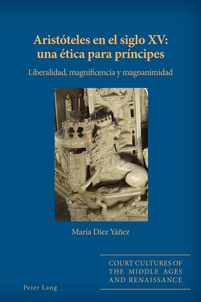 Title: Aristóteles en el siglo XV: una ética para príncipes