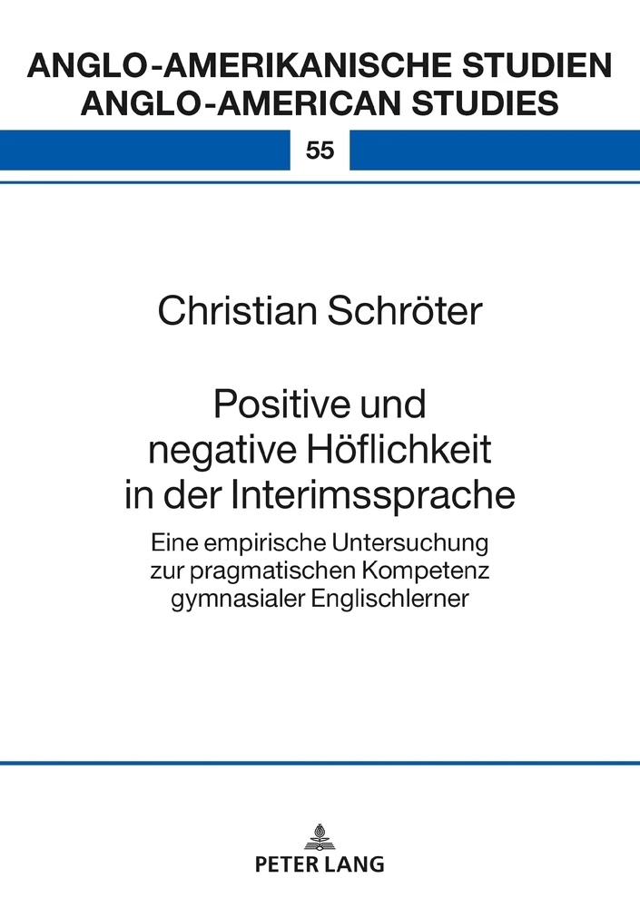 Titel: Positive und negative Höflichkeit in der Interimssprache