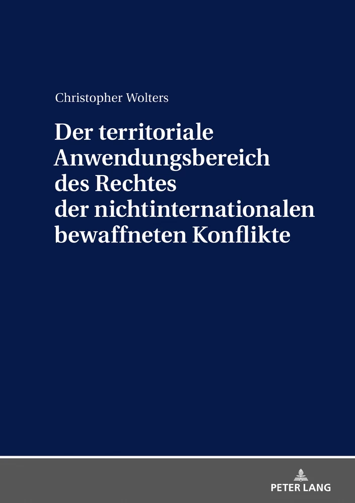 Titel: Der territoriale Anwendungsbereich des Rechtes der nichtinternationalen bewaffneten Konflikte