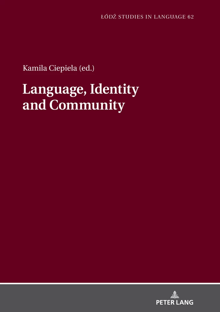 Titel: Language, Identity and Community