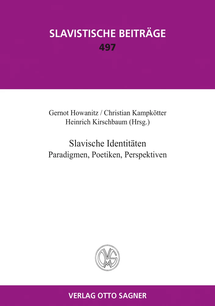 Titel: Slavische Identitäten. Paradigmen, Poetiken, Perspektiven