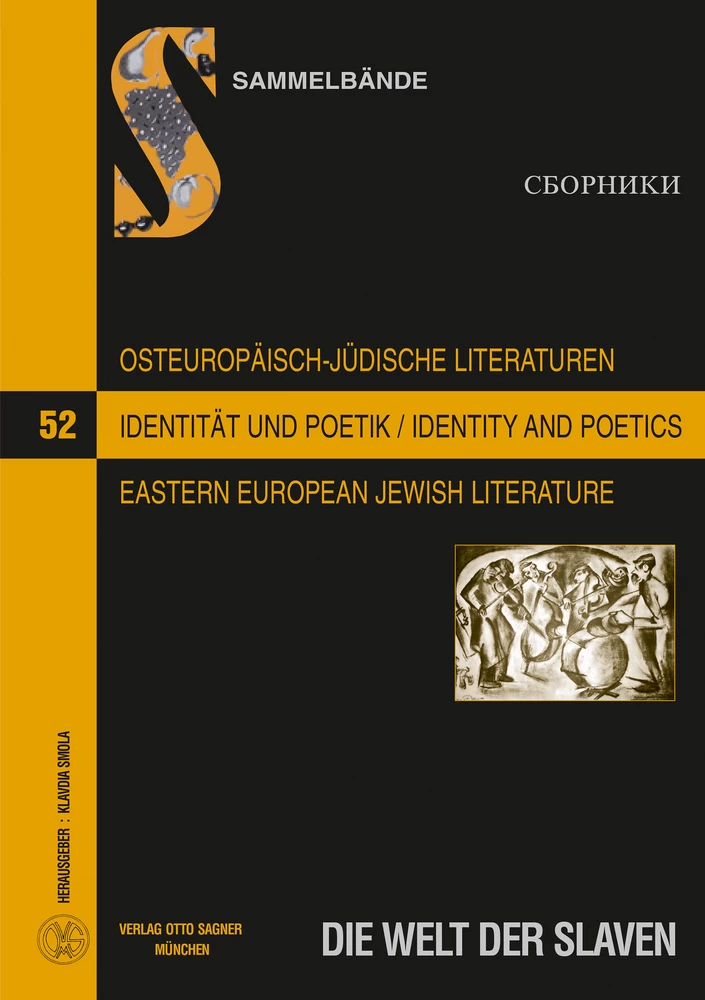 Titel: Osteuropäisch-jüdische Literaturen im 20. und 21. Jahrhundert: Identität und Poetik