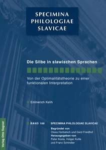 Title: Die Silbe in den slawischen Sprachen. Von der Optimalitätstheorie zu einer funktionalen Interpretation