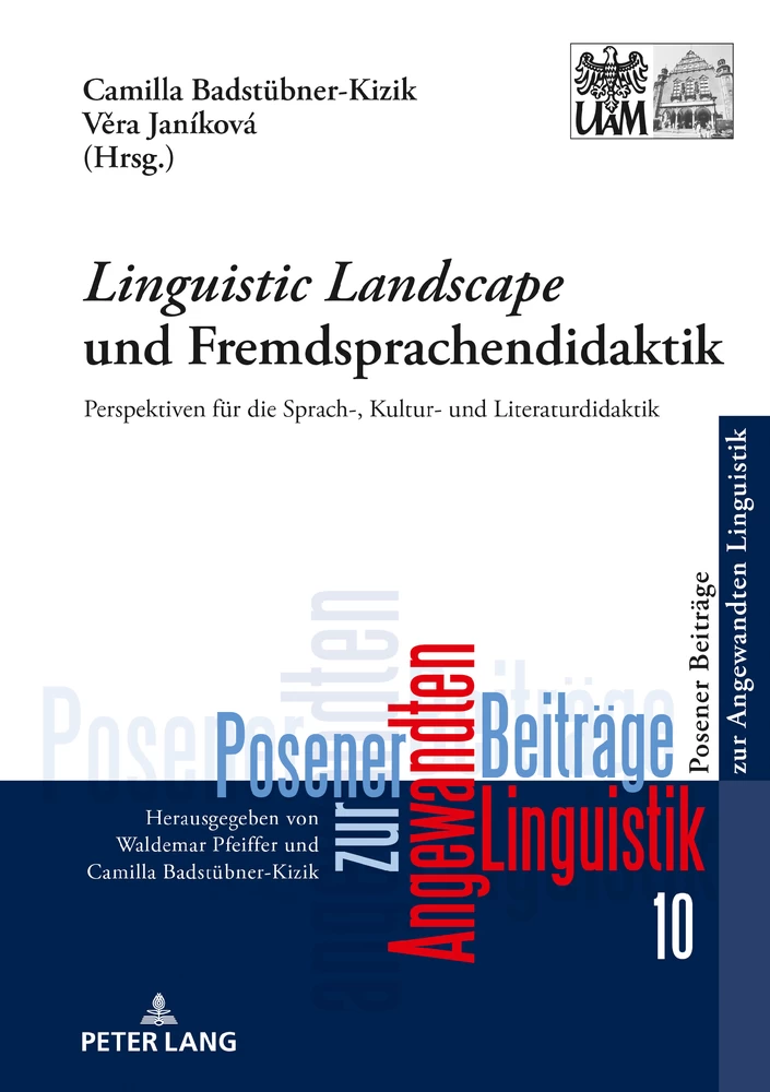 Titel: «Linguistic Landscape» und Fremdsprachendidaktik