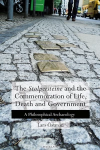 Title: The 'Stolpersteine' and the Commemoration of Life, Death and Government
