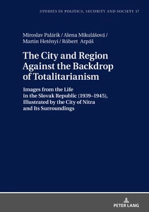 Title: The City and Region Against the Backdrop of Totalitarianism