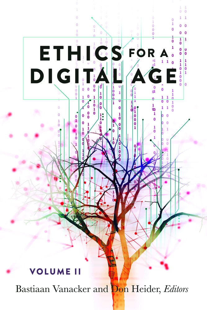 Title: Ethics for a Digital Age, Vol. II