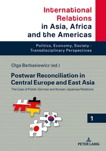 Title: Postwar Reconciliation in Central Europe and East Asia