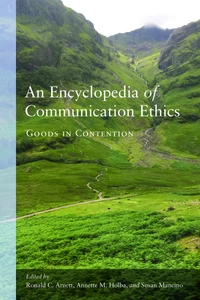 Title: An Encyclopedia of Communication Ethics