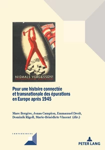 Title: Pour une histoire connectée et transnationale des épurations en Europe après 1945