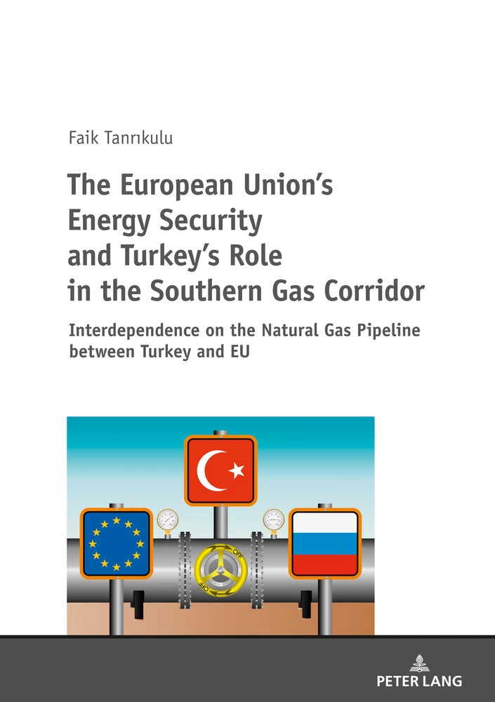 Title: The European Union’s Energy Security and Turkey’s Role in the Southern Gas Corridor