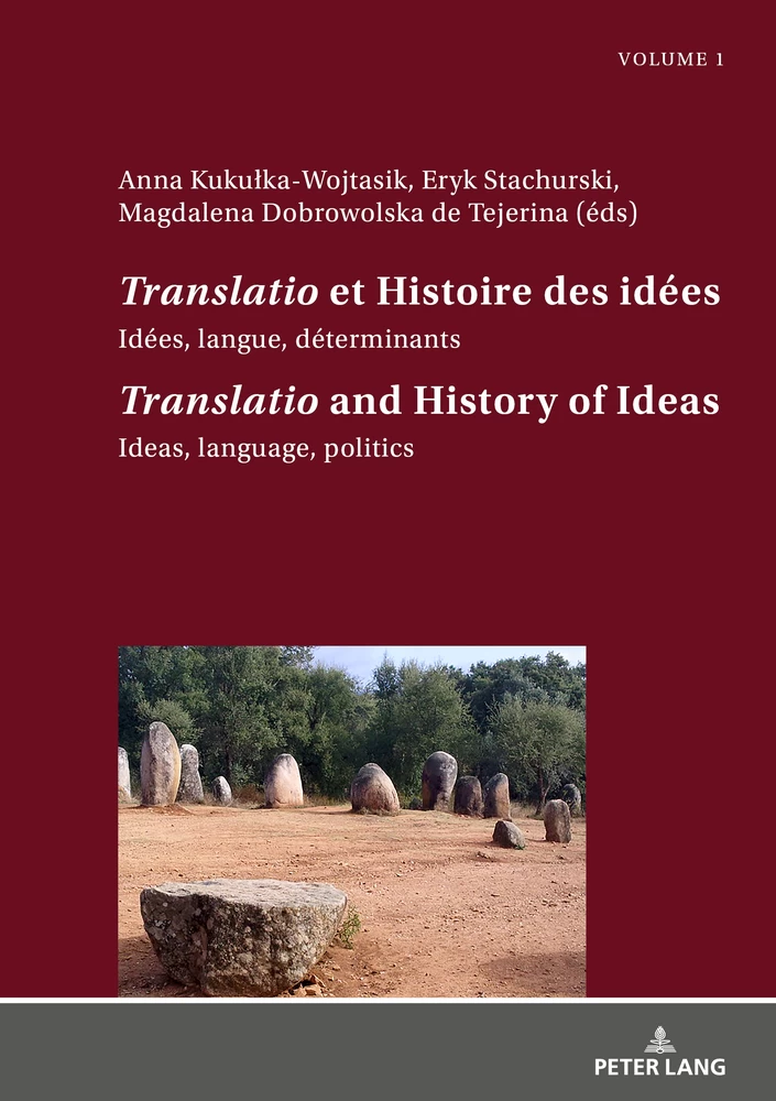 Titre: «Translatio» et Histoire des idées / «Translatio» and the History of Ideas  