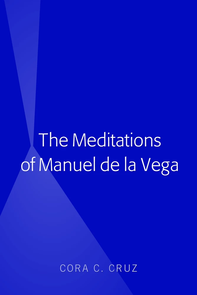 Title: The Meditations of Manuel de la Vega