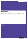 Titel: Definition und Anwendung von Ribozymen