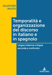 Title: Temporalità e organizzazione del discorso in italiano e in spagnolo