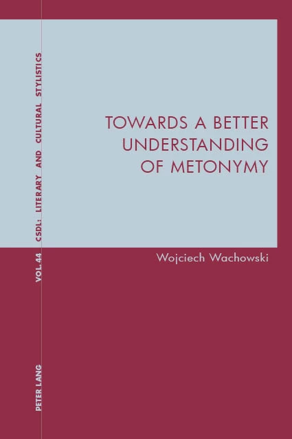 Title: Towards a Better Understanding of Metonymy