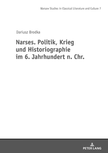 Title: Narses. Politik, Krieg und Historiographie