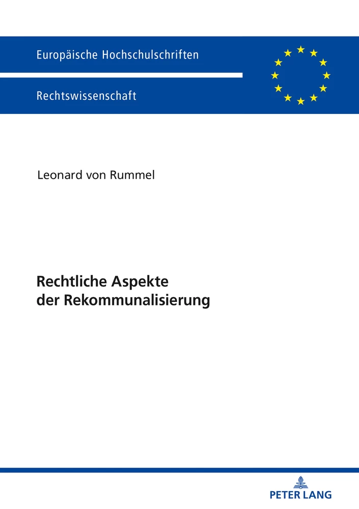 Titel: Rechtliche Aspekte der Rekommunalisierung
