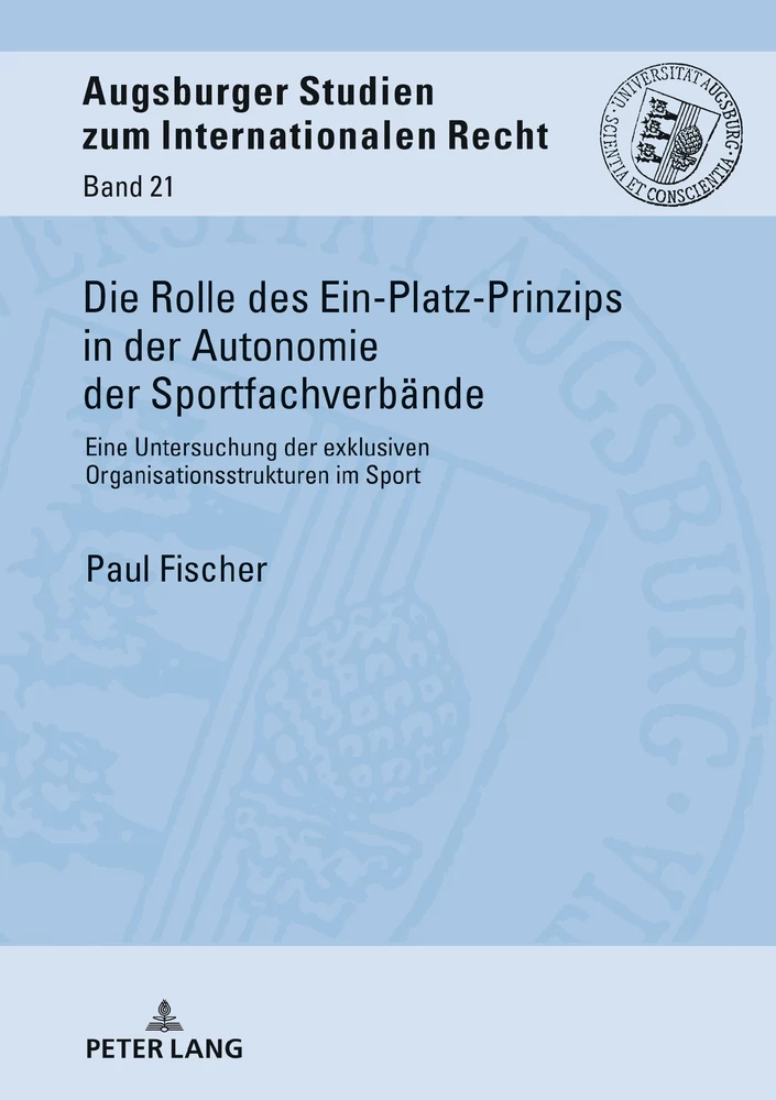 Titel: Die Rolle des Ein-Platz-Prinzips in der Autonomie der Sportfachverbände