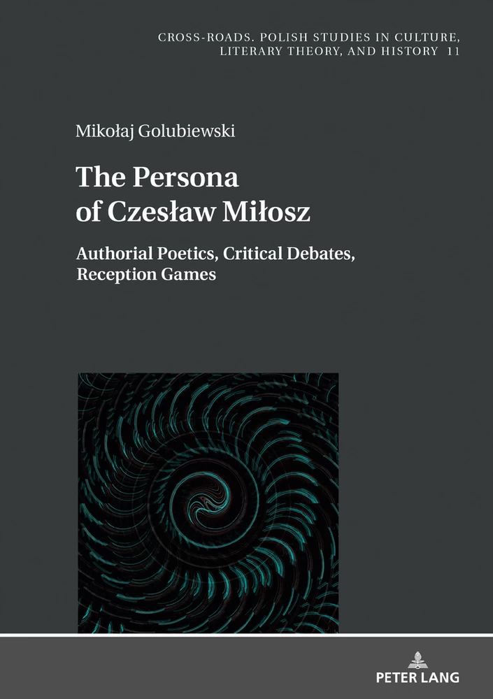 Title: The Persona of Czesław Miłosz