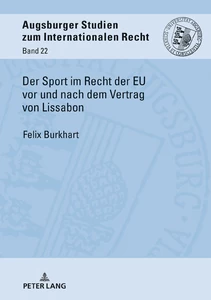 Title: Der Sport im Recht der EU vor und nach dem Vertrag von Lissabon