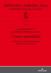 Title: Crisis e identidad. Perspectivas interdisciplinarias desde América Latina